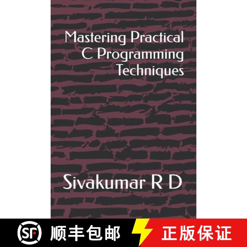 【3-4周达】Mastering Practical C Programming Techniques [9789361282317]