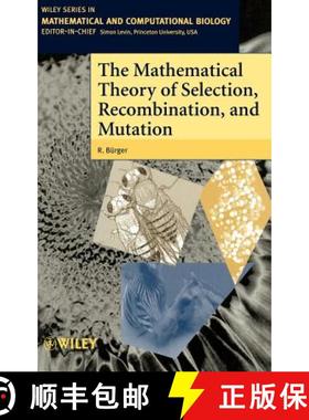 【3-4周达】The Mathematical Theory Of Selection, Recombination & Mutation [Wiley数学] [9780471986539]