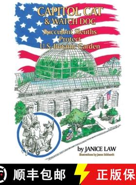 【3-4周达】Capitol Cat & Watch Dog Succulent Sleuths Protect U.S. Botanic Garden [9781733942119]