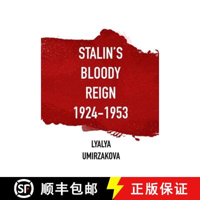 【3-4周达】Stalin's Bloody Reign 1924-1953 [9786177836154]