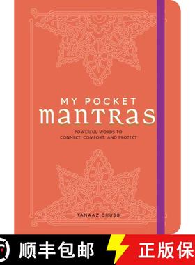 【3-4周达】My Pocket Mantras : Powerful Words to Connect, Comfort, and Protect [9781507205785]