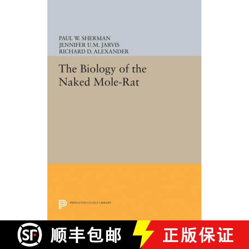 【3-4周达】The Biology of the Naked Mole–Rat [9780691601069]