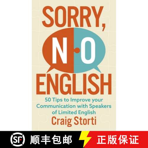 【3-4周达】Sorry, No English: 50 Tips to Improve your Communication with Speakers of Limited English [9781529396881]