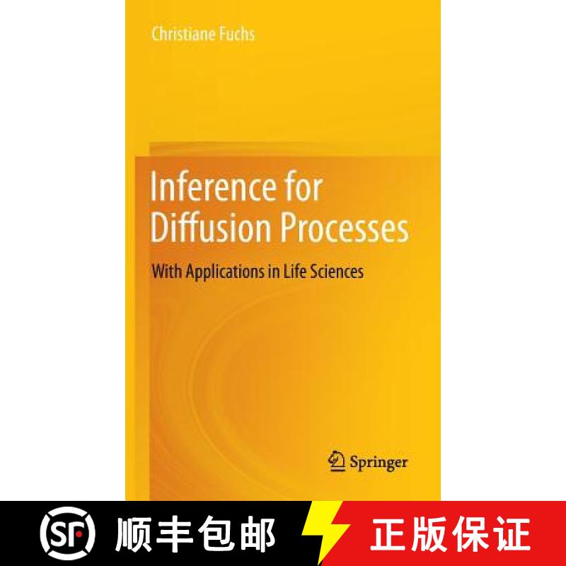 【3-4周达】Inference for Diffusion Processes : With Applications in Life Sciences [9783642259685]