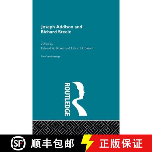 【3-4周达】Joseph Addison and Richard Steele: The Critical Heritage [9780415869607]