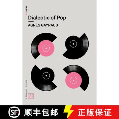【3-4周达】Dialectic of Pop [9781913029555]