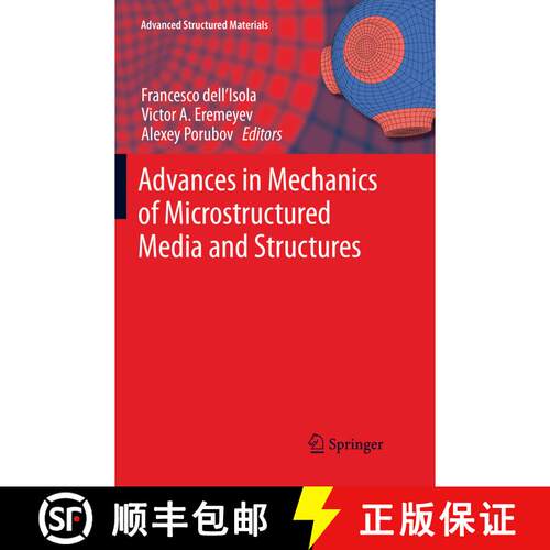 【3-4周达】Advances in Mechanics of Microstructured Media and Structures [9783030088385]