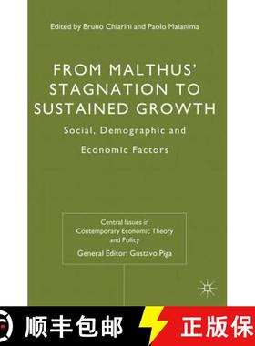 【3-4周达】From Malthus' Stagnation to Sustained Growth: Social, Demographic and Economic Factors [9780230392489]