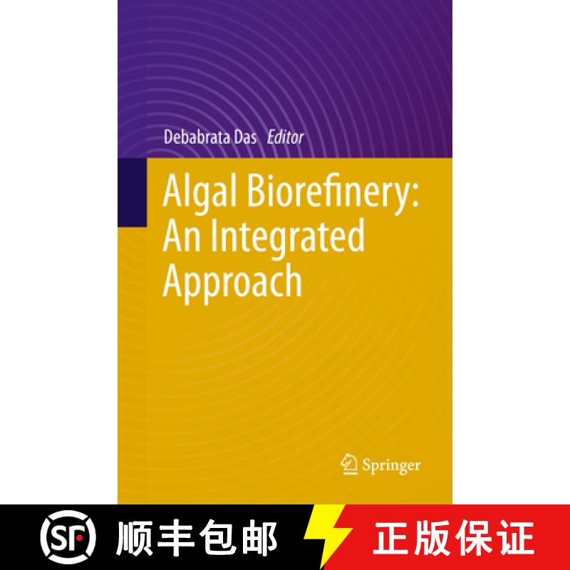 【3-4周达】Algal Biorefinery: An Integrated Approach [9783319228129]
