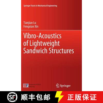 【3-4周达】Vibro-Acoustics of Lightweight Sandwich Structures (Softcover reprint of the original 1st ... [9783662524428]