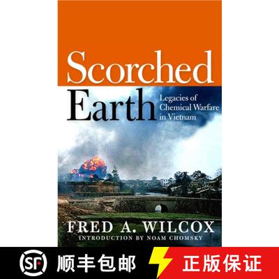 【3-4周达】Scorched Earth: Legacies of Chemical Warfare in Vietnam [9781609801380]
