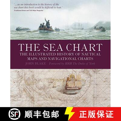 预订 The Sea Chart: The Illustrated History of Nautical Maps and Navigational Charts [9781591147824]