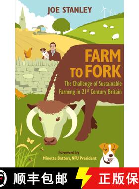 【3-4周达】Farm to Fork: The Challenge of Sustainable Farming in 21st Century Britain [9781846893926]