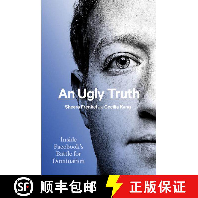 【3-4周达】An Ugly Truth: Inside Facebook's Battle for Domination [9780063136748]