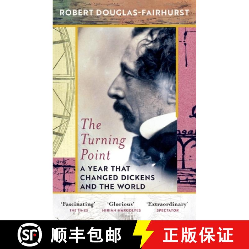 【3-4周达】The Turning Point : A Year that Changed Dickens and the World [9781784708337]