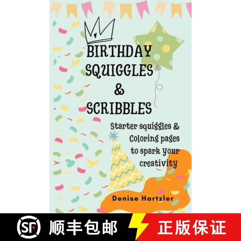 【3-4周达】Birthday Squiggles & Scribbles [9781734607048]