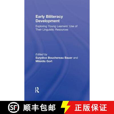 【3-4周达】Early Biliteracy Development : Exploring Young Learners' Use of Their Linguistic Resources [9780415880176]