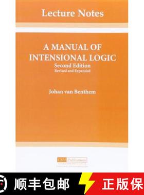 预订 A Manual of Intensional Logic: 2nd Edition Volume 1 [9780937073292]
