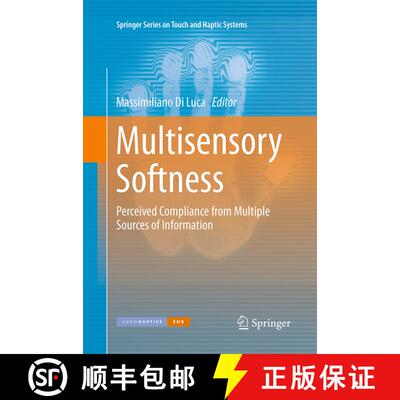 【3-4周达】Multisensory Softness : Perceived Compliance from Multiple Sources of Information (Softcov... [9781447170617]