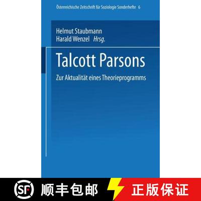 【3-4周达】Talcott Parsons: Zur Aktualität eines Theorieprogramms [9783531134680]