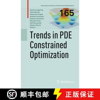 【3-4周达】Trends in PDE Constrained Optimization (Softcover reprint of the original 1st ed. 2014) [9783319381145]