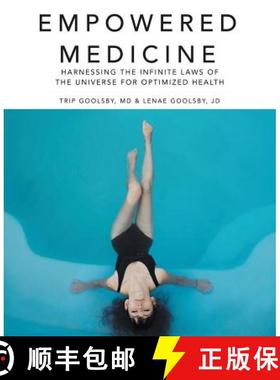 【3-4周达】Empowered Medicine: Harnessing the infinite laws of the universe for optimized health [9781504385367]