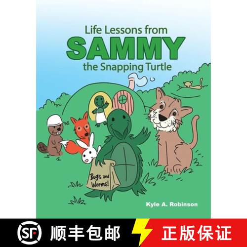 【3-4周达】Life Lessons from Sammy the Snapping Turtle [9781647194079]