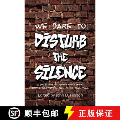 【3-4周达】We Dare to Disturb the Silence [9780359630646]