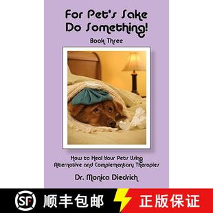 Pets How Book Using Complemen... Alternative 9780979448614 Sake 4周达 Your For Pet Heal Something
