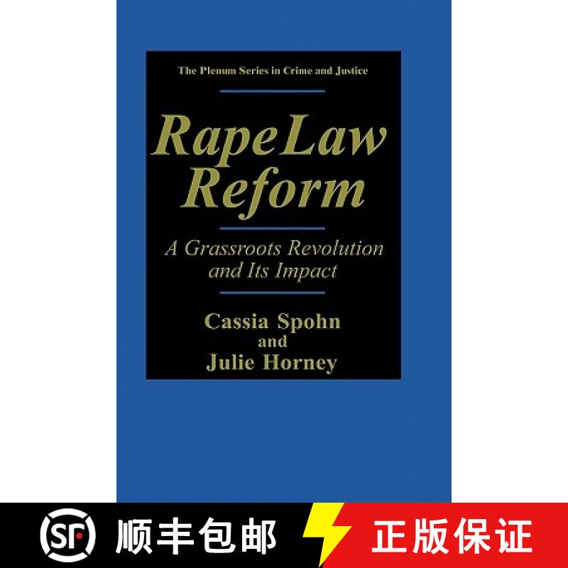 【3-4周达】Rape Law Reform : A Grassroots Revolution and Its Impact [9780306442841]