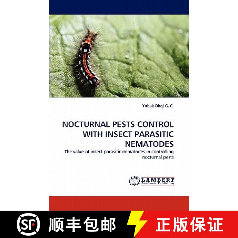 预订 Nocturnal Pests Control with Insect Parasitic Nematodes [9783844308242]