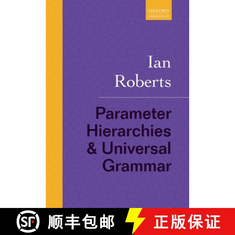 【3-4周达】Parameter Hierarchies and Universal Grammar [9780198804635]