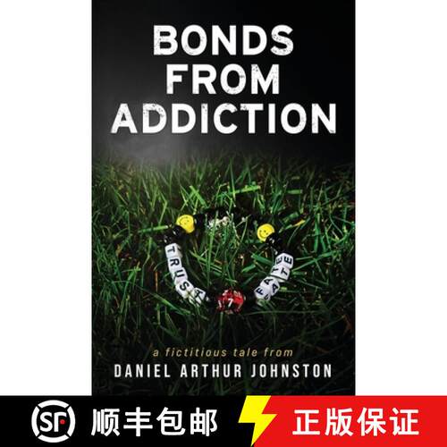 【3-4周达】Bonds from Addiction: Trust Fate [9798992273700]