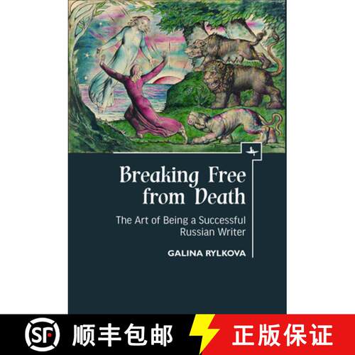 【3-4周达】精装 Breaking Free from Death : The Art of Being a Successful Russian Writer [9781644692646]