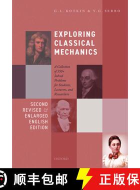 【3-4周达】Exploring Classical Mechanics: A Collection of 350+ Solved Problems for Students, Lecturer... [9780198853794]