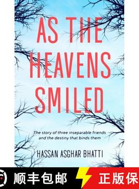预订 As the Heavens Smiled: The story of three inseparable friends and the destiny that binds them [9781649530646]