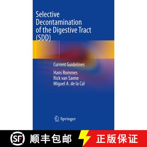 【3-4周达】Selective Decontamination of the Digestive Tract (SDD): Current Guidelines [9783030652272]