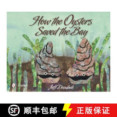 【3-4周达】How the Oysters Saved the Bay [9780764342837]