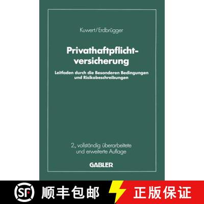【3-4周达】Privat-Haftpflichtversicherung : Leitfaden durch die Besonderen Bedingungen und Risikobesc... [9783322911216]