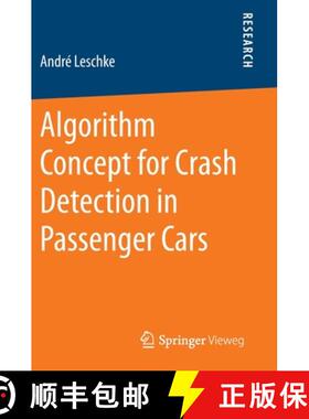 【3-4周达】Algorithm Concept for Crash Detection in Passenger Cars [9783658293918]