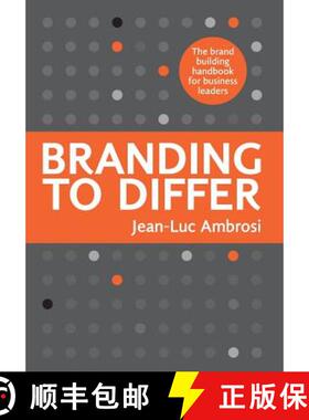 【3-4周达】精装 Branding to Differ: The Brand Building Handbook for Business Leaders. [9780992293604]