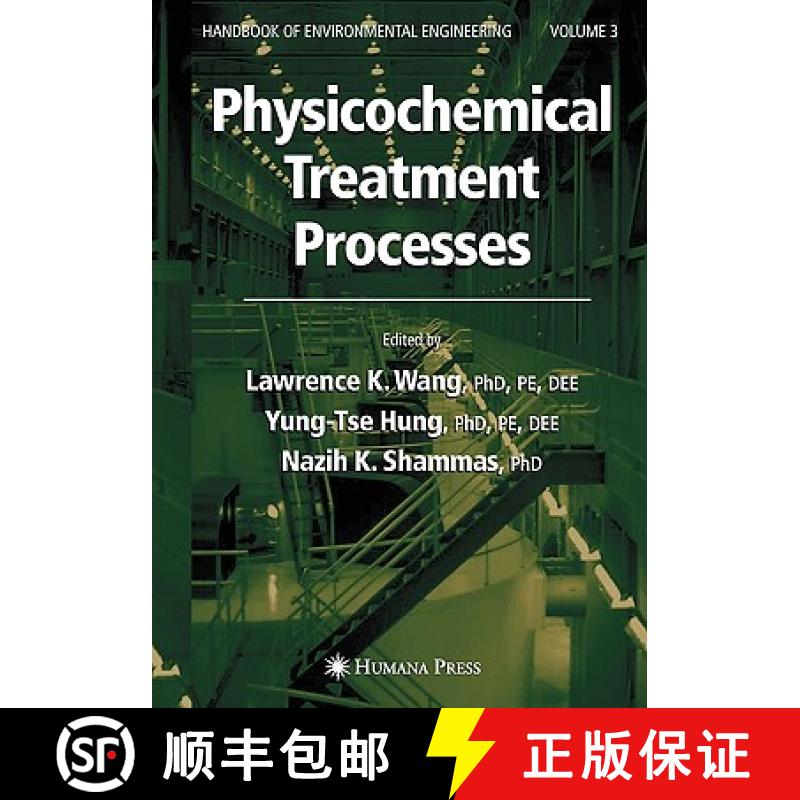 【3-4周达】Physicochemical Treatment Processes : Volume 3 [9781588291653]