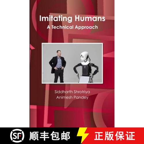 【3-4周达】Imitating Humans : A Technical Approach [9781300652892]