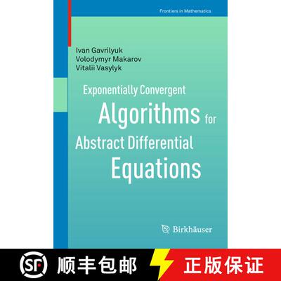 【3-4周达】Exponentially Convergent Algorithms for Abstract Differential Equations [9783034801188]