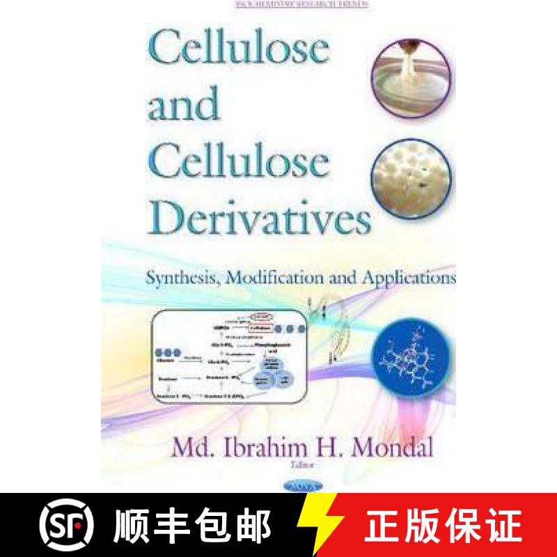 【3-4周达】Cellulose and Cellulose Derivatives: Synthesis, Modification and Applications *Editor to s... [9781634831277]