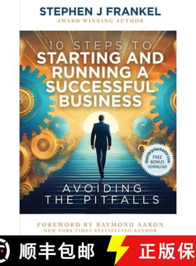 预订 10 Steps to Starting and Running a Successful Business: Avoiding The Pitfalls [9781917640527]