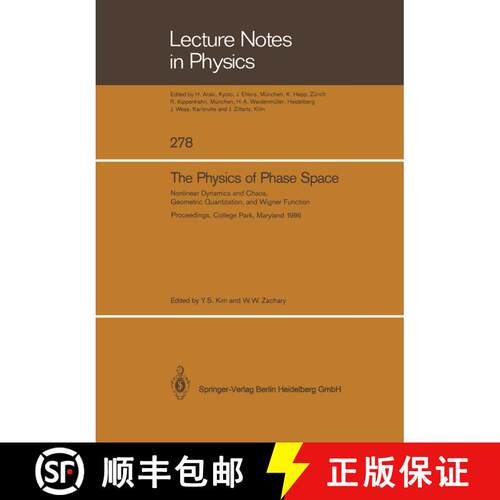 【3-4周达】The Physics of Phase Space: Nonlinear Dynamics and Chaos, Geometric Quantization, and Wign... [9783662136539]