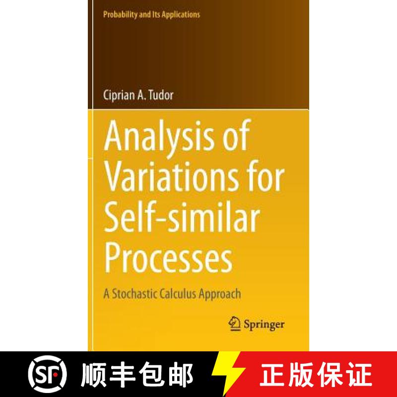 【3-4周达】Analysis of Variations for Self-similar Processes : A Stochastic Calculus Approach [9783319009353]