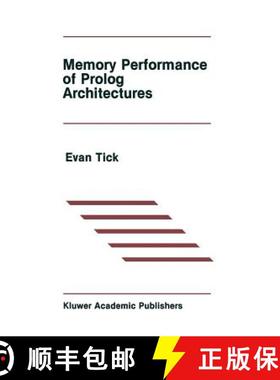【3-4周达】Memory Performance of PROLOG Architectures [9781461292029]