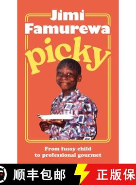 【3-4周达】Picky: The must-read memoir from MasterChef judge Jimi Famurewa - perfect summer reading f... [9781399739542]